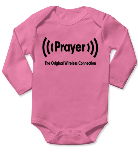Prayer The Original Wireless Connection Religious Long Sleeve Baby One-Piece