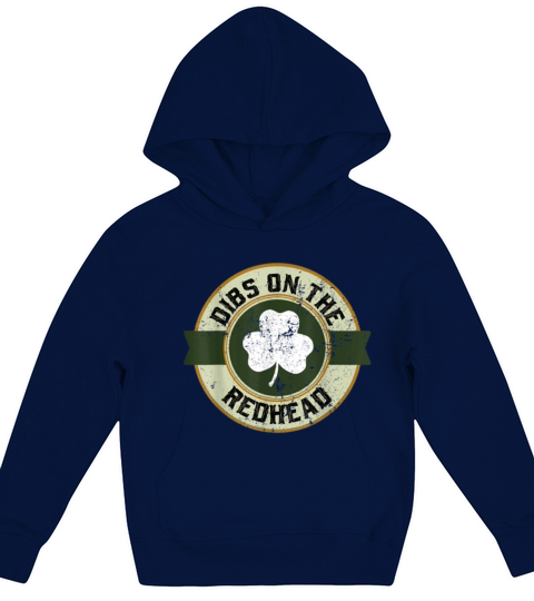 Dibs On The Redhead logo St Patricks Day Drinking shirt Kids Hoodie