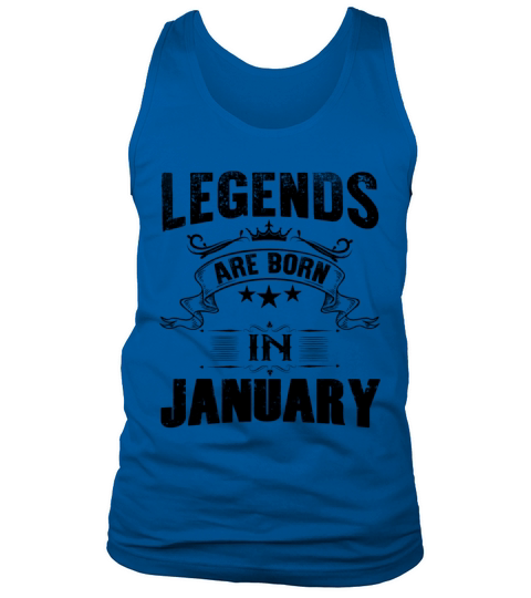 Legends Are Born In January Men's Tank Top