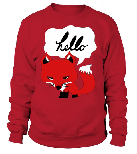 The Fox Says Hello Tee Women's Sweatshirt