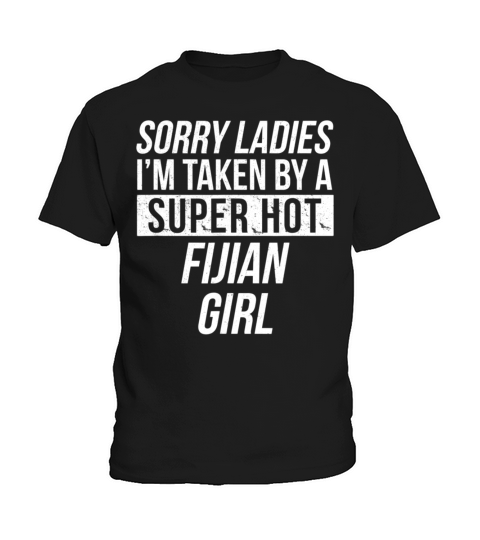Sorry Ladies Im Taken Fijian Valentine Love Kids T-Shirt