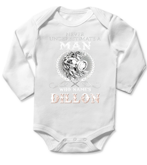 DILLON NAME, DILLON BIRTHDAY, DILLON HOODIE, DILLON TSHIRT FOR YOU Long Sleeve Baby One-Piece