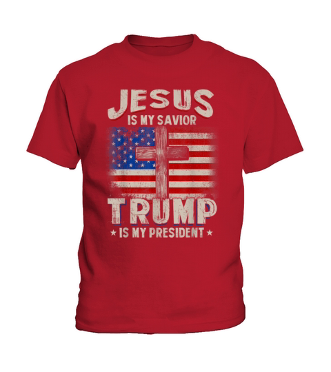 Jesus Is My Savior Trump Is My President Squared Kids T-Shirt