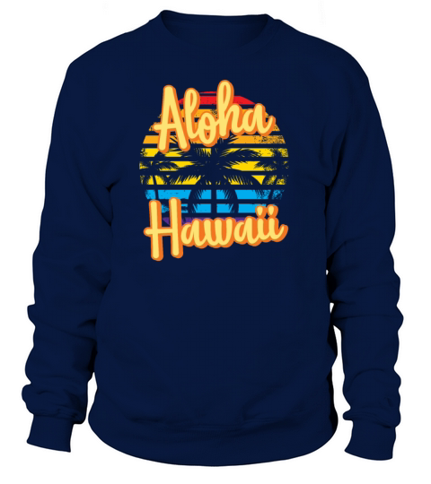 Aloha Hawaii Women's Sweatshirt
