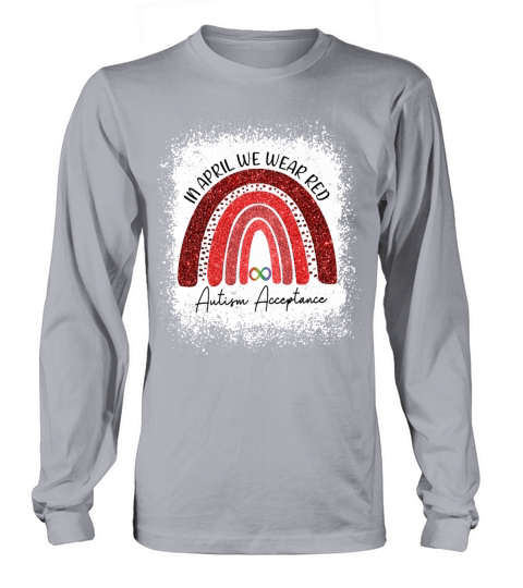 In April We Wear Red Autism Acceptance T-shirt Nat Men's Long Sleeve