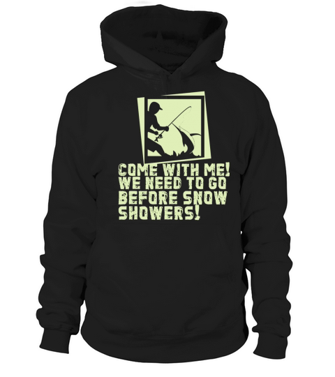 Fishing before snow comes Fischen Fischer Geschenk Men's Hoodie