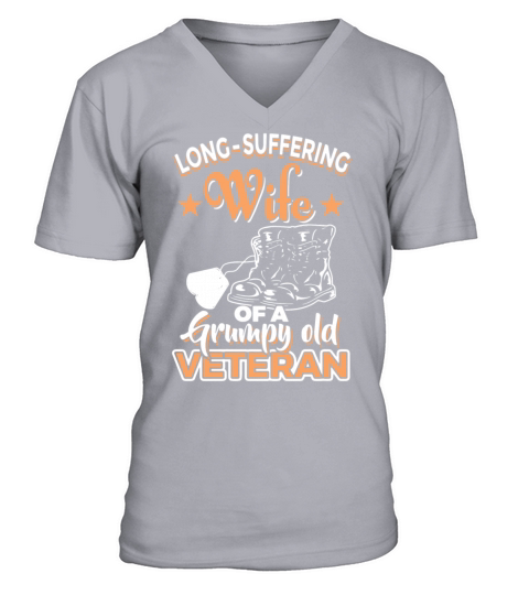 long suffering wife of a grumpy old veteran Men's V-Neck T-shirt