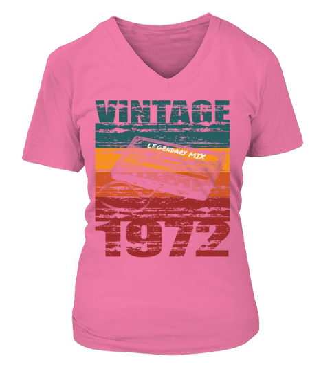 50th birthday vintage 1972 legendary mix V-neck T-Shirt Woman