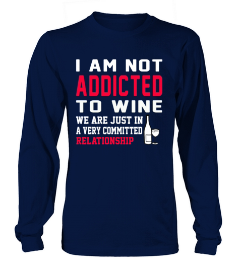 Wine - We are just in a committed relationship Women's Long Sleeve