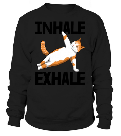 Inhale Exhale Cat Women's Sweatshirt