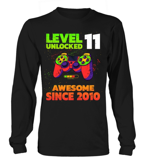 Level 11 Unlocked Awesome Since 2010 Birthday Women's Long Sleeve