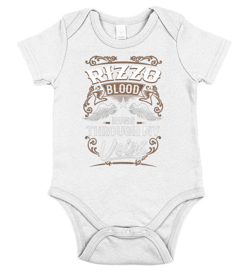 RIZZO Blood Runs Through My Veins Legend name gifts T Shirt Short Sleeve Baby One-Piece