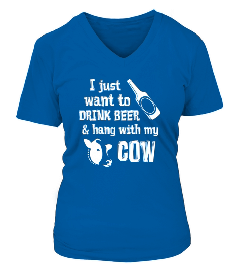 Drink beer and hang with my cow V-neck T-Shirt Woman