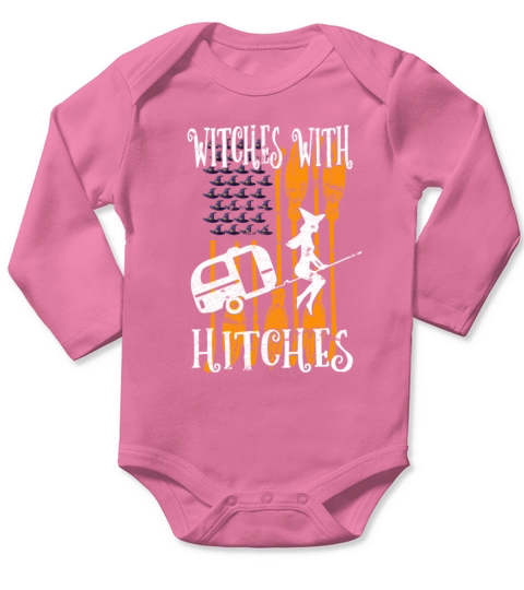 Womens Witches With Hitches Funny Halloween Long Sleeve Baby One-Piece