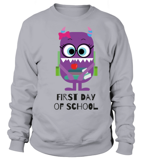 First Day of School Monster Girl Women's Sweatshirt