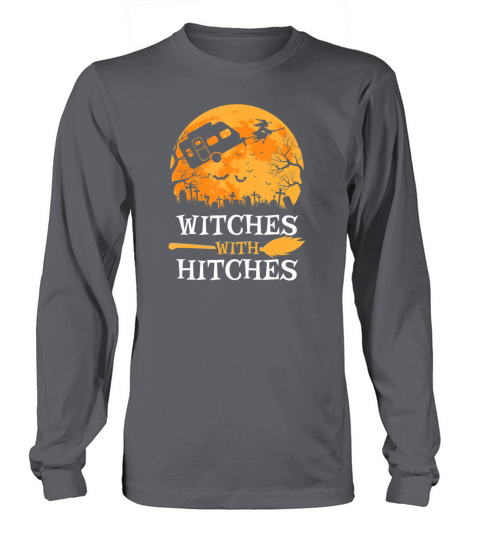 Witches With Hitches Funny Halloween Camping Gift Women's Long Sleeve