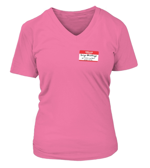 Inigo Montoya Name Tag V-neck T-Shirt Woman