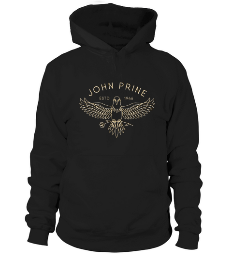 John Prine Est 1946 Hoodie Unisex