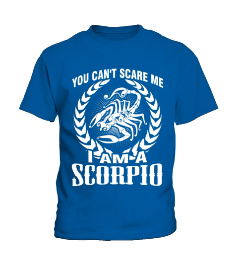 Scorpio - Cant scare me Im a scorpio t-shirt Kids T-Shirt