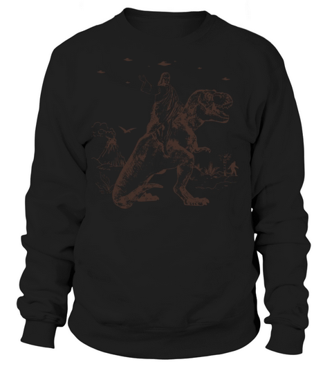 Jesus Riding Dinosaur Shirt Jesus On a Dinosaur T Women's Sweatshirt