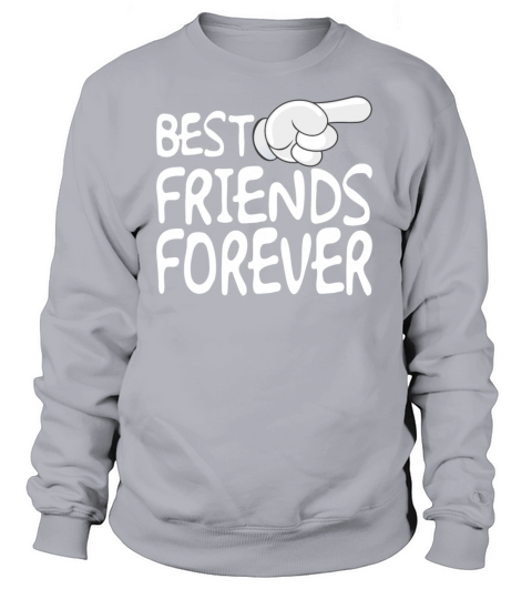 Best friends forever - Shirt for friends Women's Sweatshirt