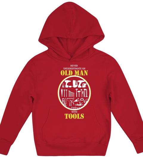 Never Underestimate An Old Man With Tools Handyman T-Shirt Kids Hoodie