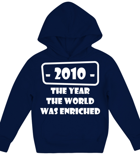 year world enriched birthday life start born 2010 Kids Hoodie