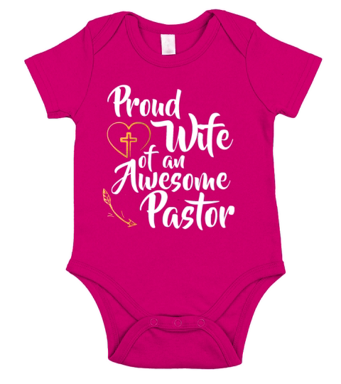 Proud Wife Of An Awesome Pastor Gift Church Short Sleeve Baby One-Piece