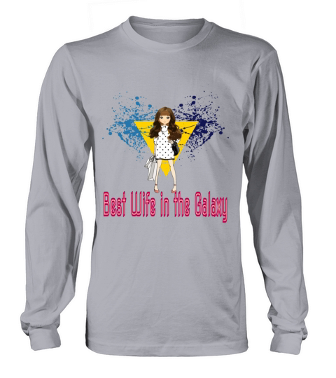 Best Wife in the Galaxy Universe Cosmos on the Men's Long Sleeve