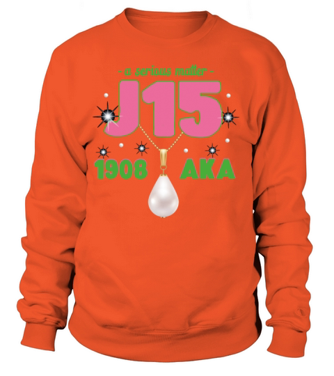 A Serious Matter J15 Founders Day 1908 Women's Sweatshirt