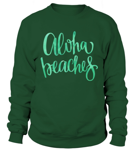 Aloha Beaches Women's Sweatshirt