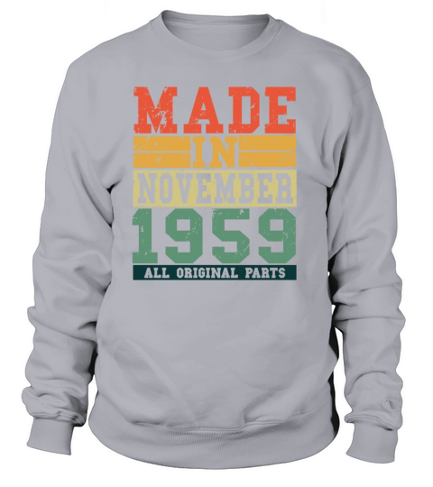 1959 Birthday November Vintage Saying Women's Sweatshirt