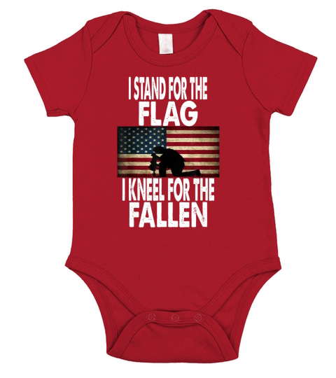 I Stand For The Flag I Kneel For The Fallen TShirt Short Sleeve Baby One-Piece