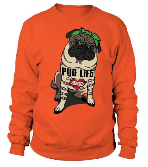 Pug Life Women's Sweatshirt