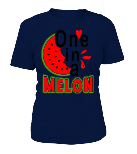 One in a melon family Women's T-Shirt