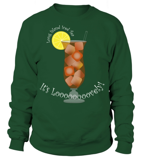 Looovely Long Iced Tea White Men's Sweatshirt