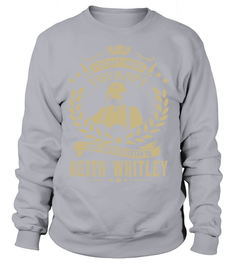 I Dont Need Therapy I Just Need To Listen To Keith Whitley TShirt Sweatshirt Unisex