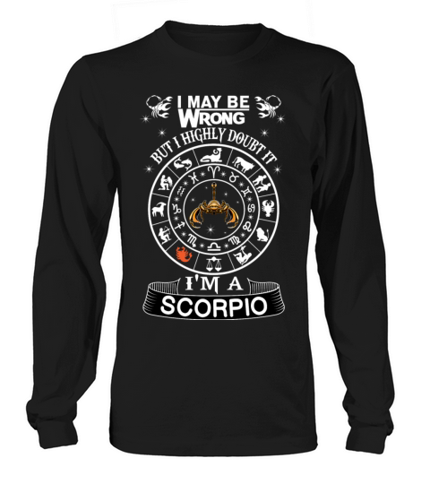 I AM A SCORPIO Women's Long Sleeve