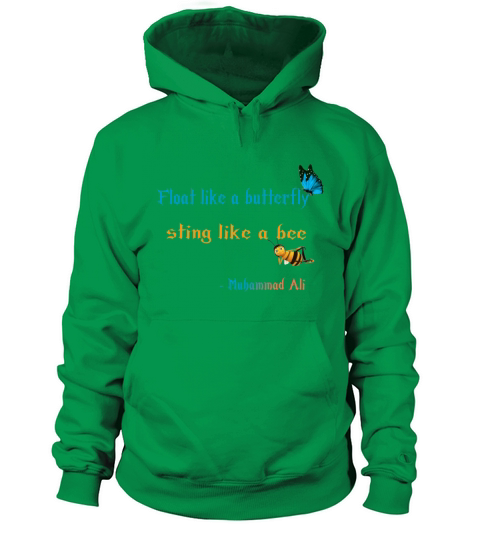 Float like a butterfly sting like a bee design Men's Hoodie