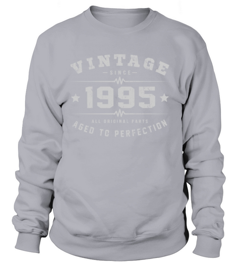 1995 Aged To Perfection Women's Sweatshirt