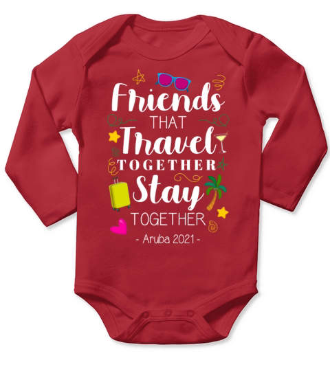 Friends That Travel Together Aruba Girls Trip Long Sleeve Baby One-Piece