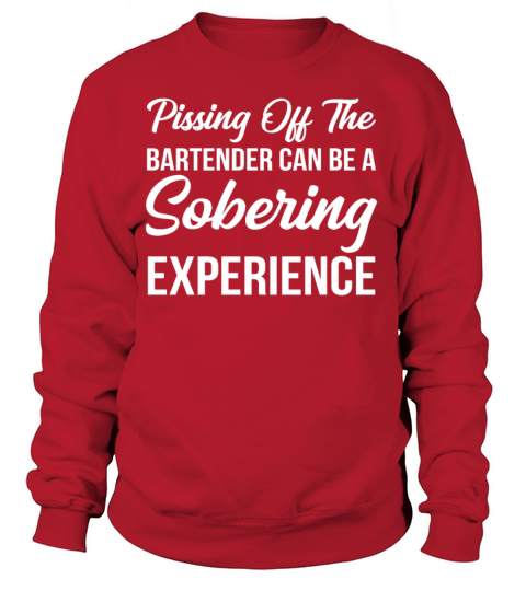 Funny Bartender Saying Women's Sweatshirt