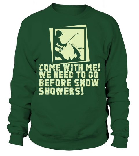 Fishing before snow comes Fischen Fischer Geschenk Women's Sweatshirt