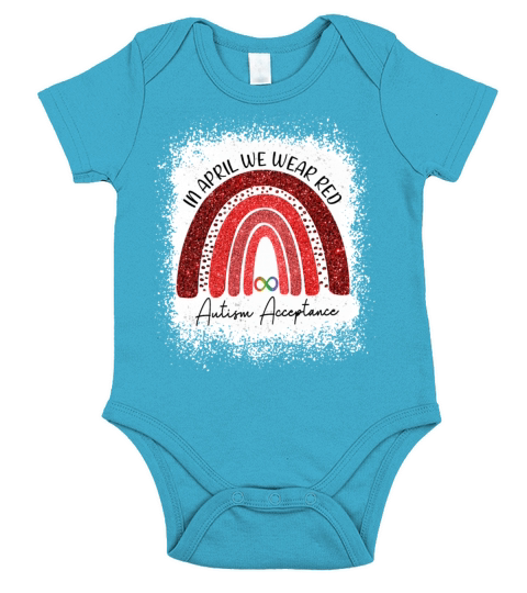 In April We Wear Red Autism Acceptance T-shirt Nat Short Sleeve Baby One-Piece