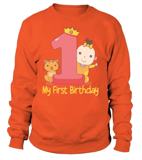 Birthday Baby - 1st Birthday Women's Sweatshirt