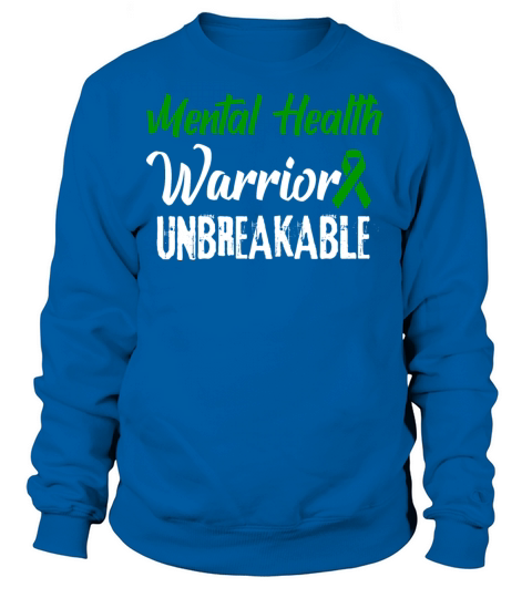 Mental Health Disease Awareness Warrior Women's Sweatshirt