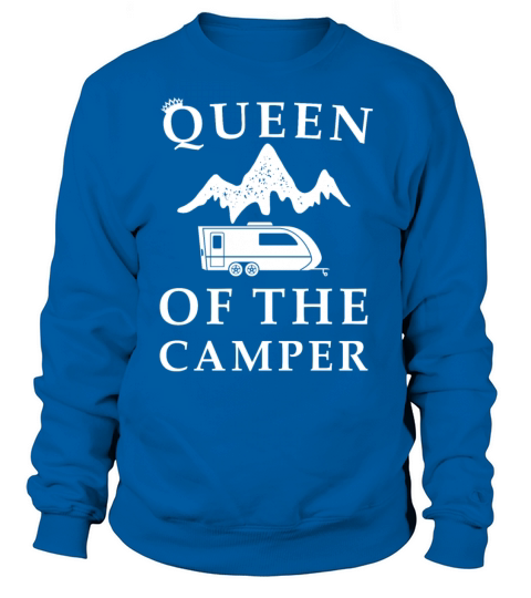 Queen of the RV - Camping Camper Vacation Gift Women's Sweatshirt