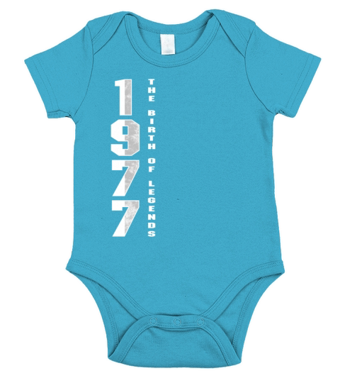 The Birth Of Legends 1977 43 th Birthday Gift Short Sleeve Baby One-Piece