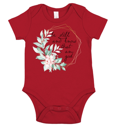 Be Still and Know that I am God Short Sleeve Baby One-Piece
