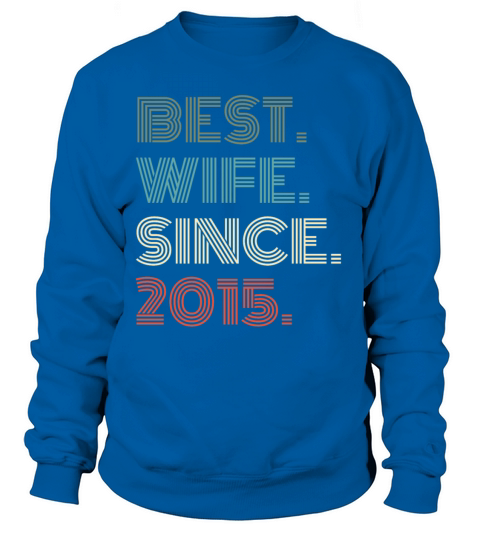 Womens 1st Wedding Anniversary Gift Wife Since Women's Sweatshirt